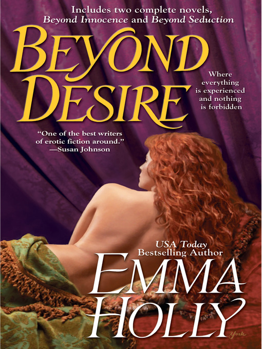 Title details for Beyond Desire by Emma Holly - Available